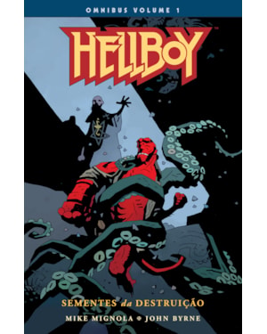 Hellboy omnibus - volume 01: sementes da destruição