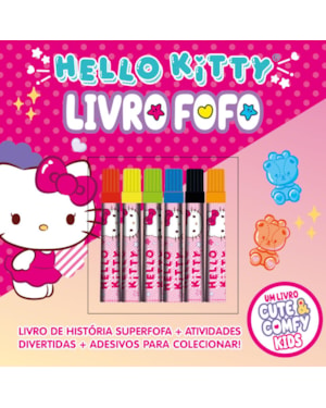 HELLO KITTY - CUTE & COMFY KIDS - LIVRO FOFO
