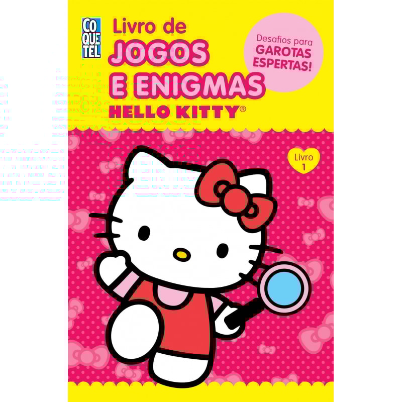 HELLO KITTY - LIVRO 1 - LIVRO DE JOGOS E ENIGMAS
