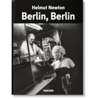Helmut Newton. Berlin, Berlin