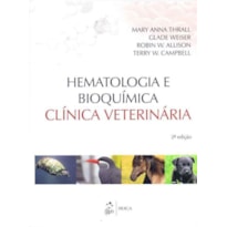 Hematologia e Bioquímica Clínica Veterinária