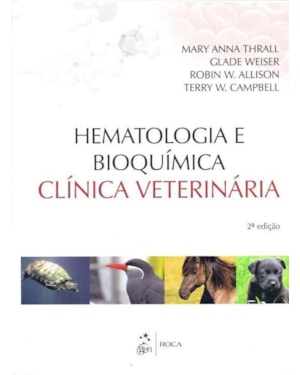 Hematologia e Bioquímica Clínica Veterinária