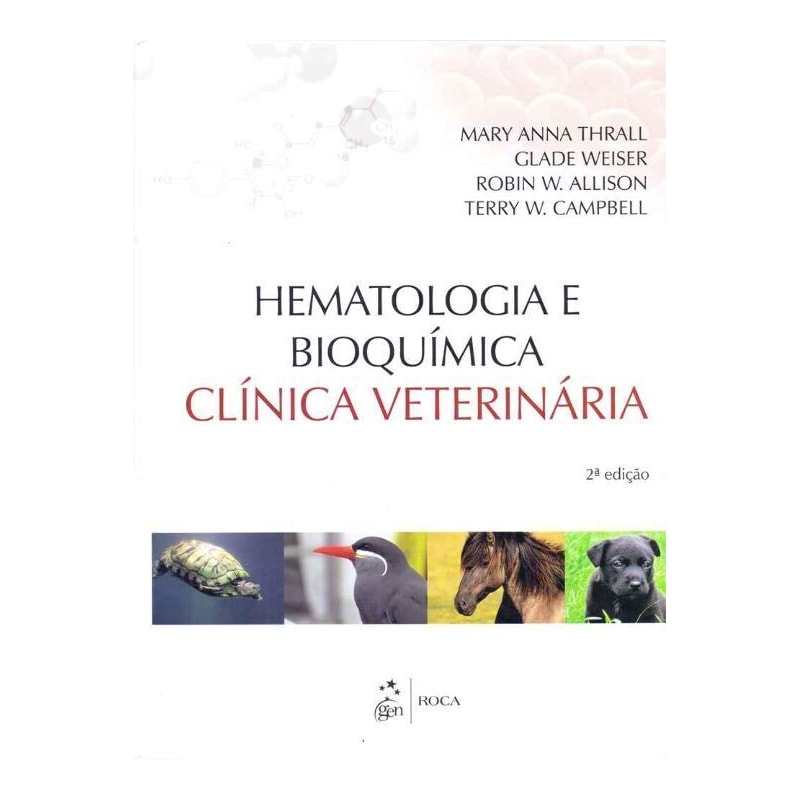 Hematologia e Bioquímica Clínica Veterinária