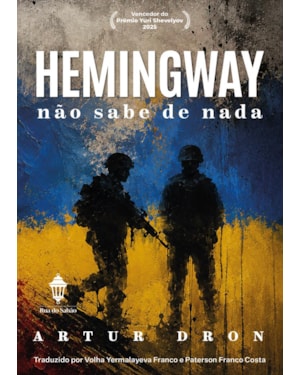 HEMINGWAY NÃO SABE DE NADA