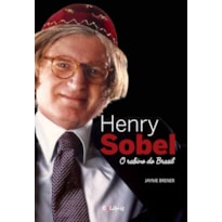 HENRY SOBEL - O RABINO DO BRASIL