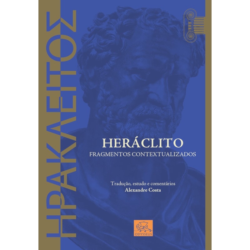 HERÁCLITO FRAGMENTOS CONTEXTUALIZADOS