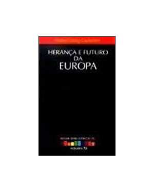 HERANCA E FUTURO DA EUROPA - 1ª