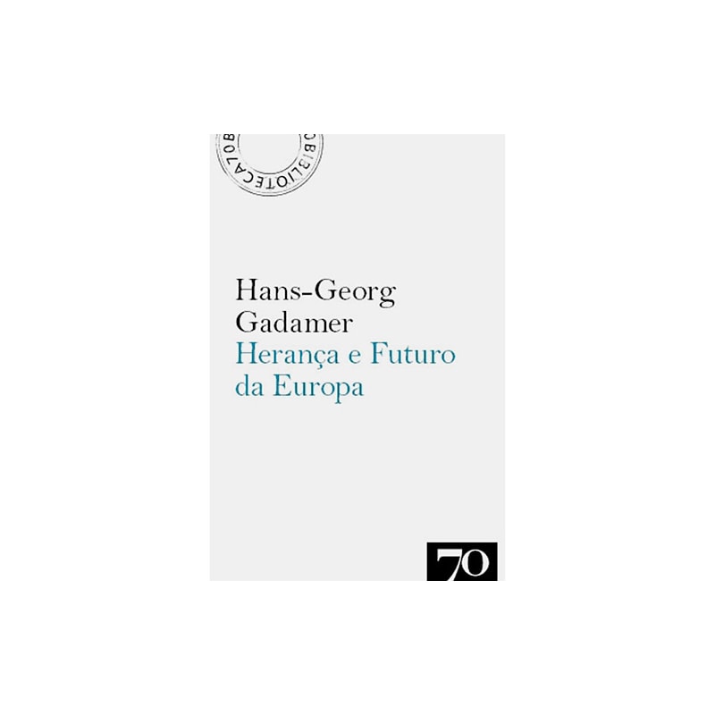 Herança e futuro da Europa