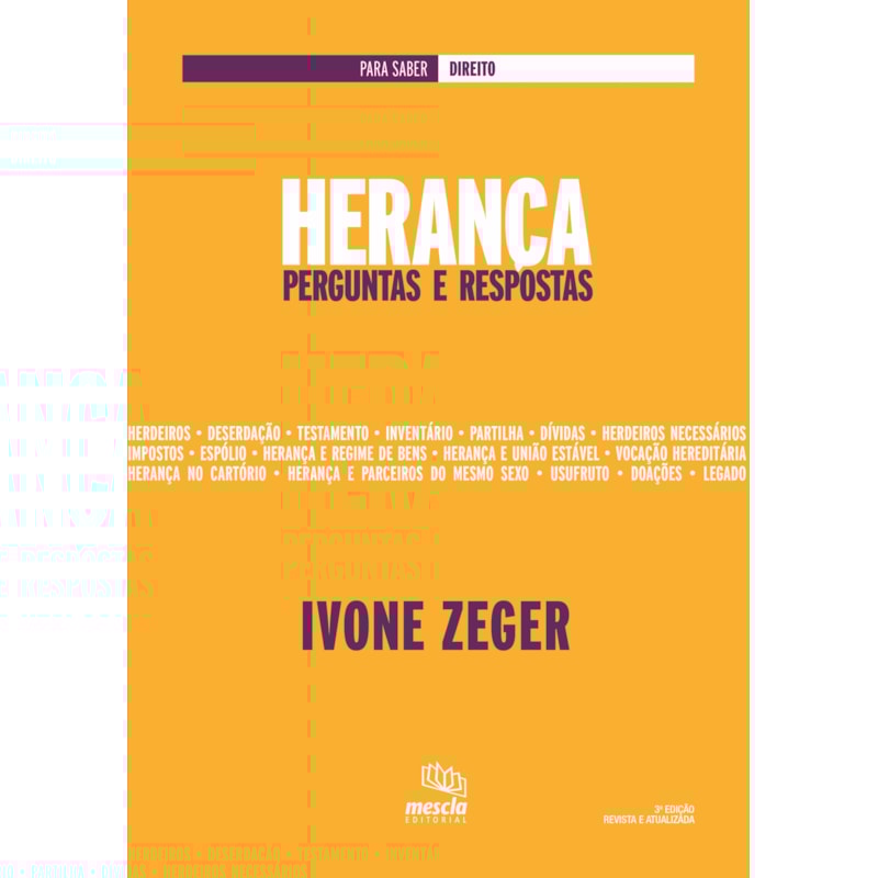HERANÇA - PERGUNTAS E RESPOSTAS