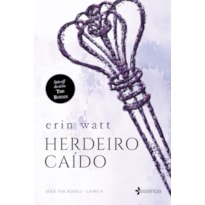 HERDEIRO CAÍDO: LIVRO 4 - SÉRIE THE ROYALS