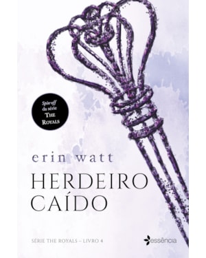 HERDEIRO CAÍDO: LIVRO 4 - SÉRIE THE ROYALS