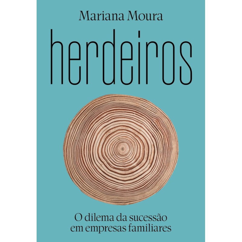 HERDEIROS: O DILEMA DA SUCESSÃO EM EMPRESAS FAMILIARES