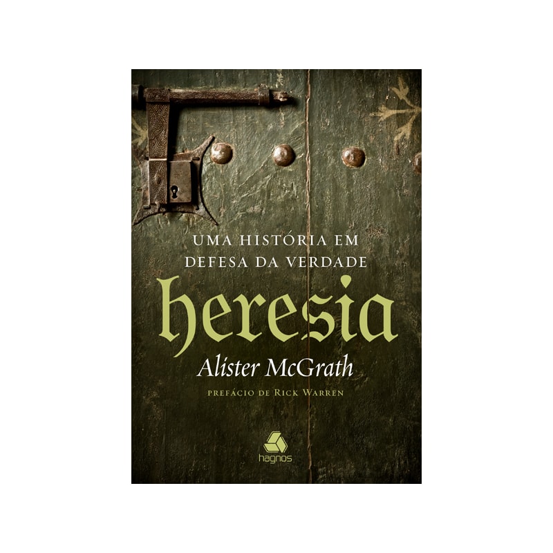 HERESIA: UMA HISTÓRIA EM DEFESA DA VERDADE