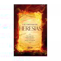 Heresias um resgate aos fundamentos: um resgate aos fundamentos da fé cristã