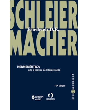 HERMENÊUTICA: ARTE E TÉCNICA DA INTERPRETAÇÃO