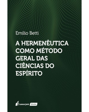 HERMENÊUTICA COMO MÉTODO GERAL DAS CIÊNCIAS DO ESPÍRITO, A