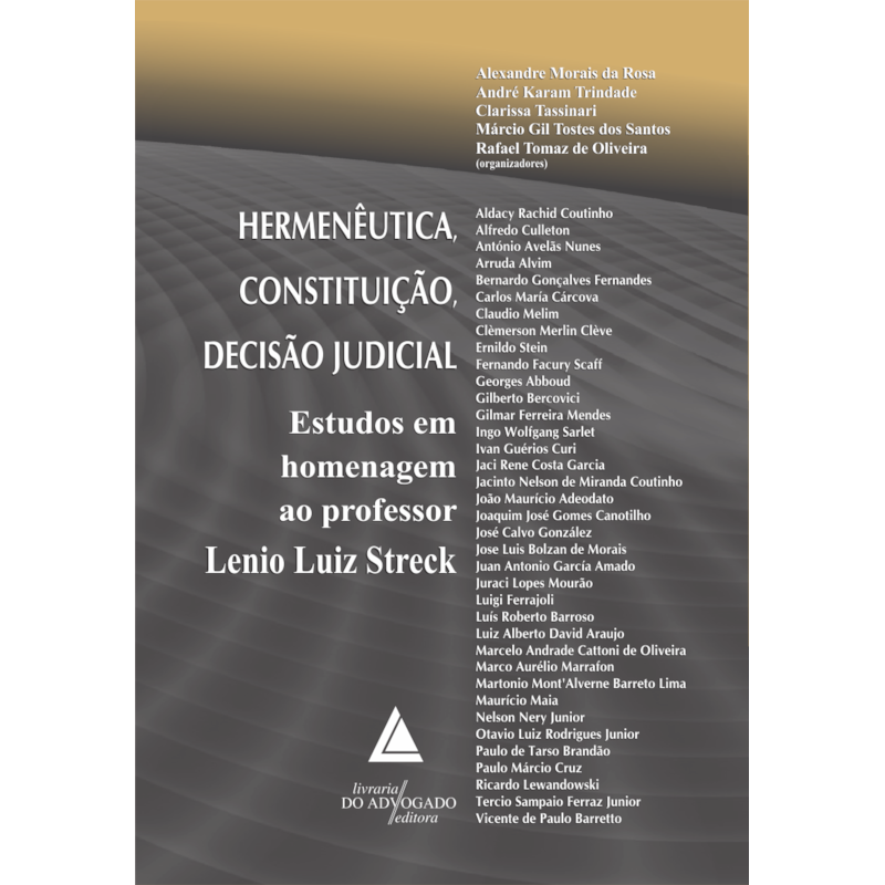 HERMENÊUTICA, CONSTITUIÇÃO, DECISÃO JUDICIAL