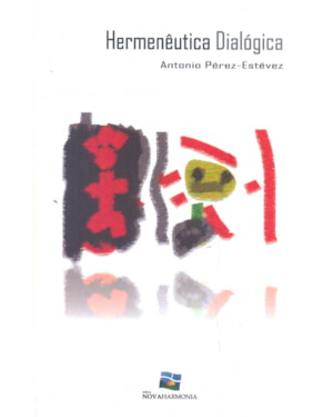 HERMENÊUTICA DIALÓGICA