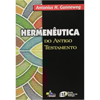 HERMENEUTICA DO ANTIGO TESTAMENTO - 1ª