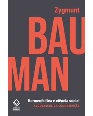 HERMENÊUTICA E CIÊNCIA SOCIAL: ABORDAGENS DA COMPREENSÃO