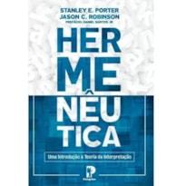 HERMENÊUTICA: INTRO. À TEORIA DA INTERPRETAÇÃO