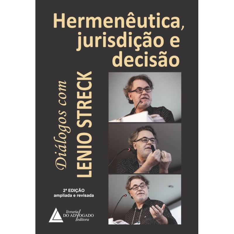 HERMENÊUTICA, JURISDIÇÃO E DECISÃO