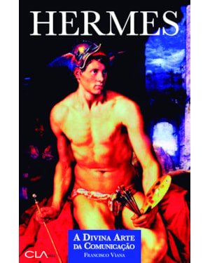HERMES: A DIVINA ARTE DA COMUNICAÇÃO