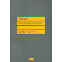 HERMES: UMA FILOSOFIA DAS CIÊNCIAS