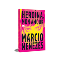 Heroína, mon amour Heroína, mon amour