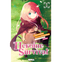 Heroine Survival - Volume 01