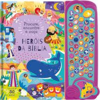 HERÓIS DA BÍBLIA - LIVRO SONORO COM MAIS DE 50 SONS