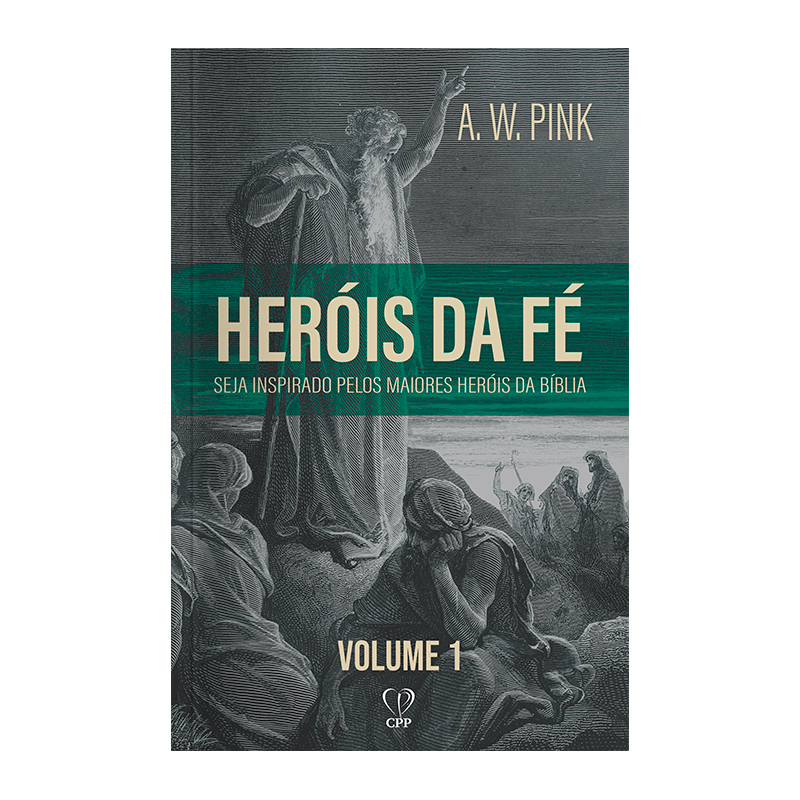 HERÓIS DE FÉ VOLUME 1