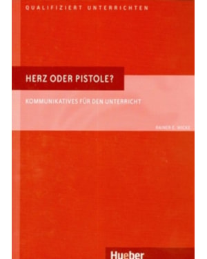 HERZ ODER PISTOLE