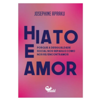 HIATO E AMOR