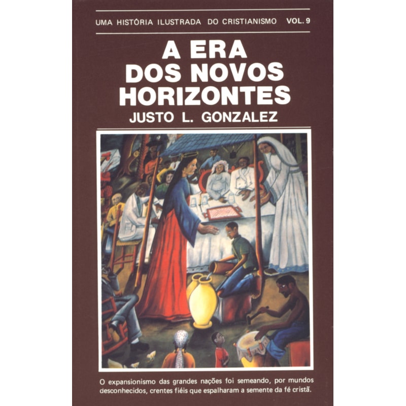 HIC - VOL. 9 - ERA DOS NOVOS HORIZONTES