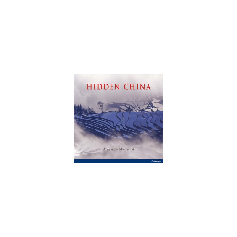 Hidden china - on the trail of old traditions