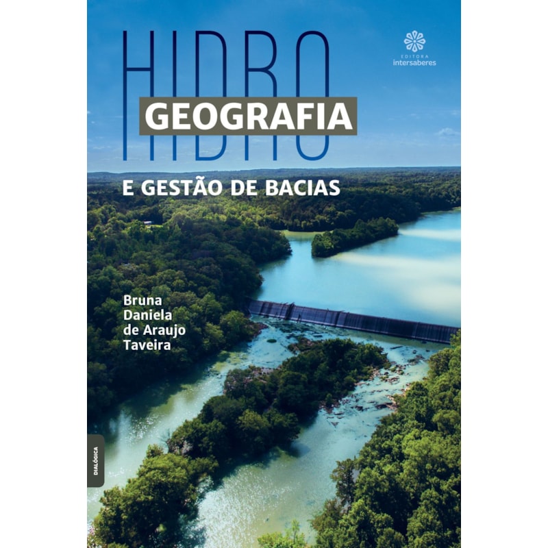 HIDROGEOGRAFIA E GESTÃO DE BACIAS