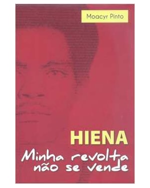 HIENA MINHA REVOLTA NAO SE VENDE - 1