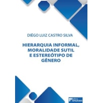Hierarquia informal, moralidade sutil e estereótipo de gênero: análise documental da prisão cautelar de mães e pais em Manaus-AM