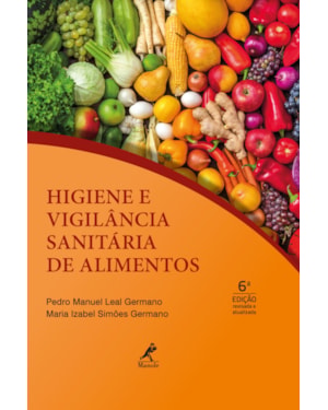 Higiene e vigilância sanitária de alimentos