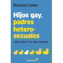 HIJOS GAY, PADRES HETEROSEXUALES