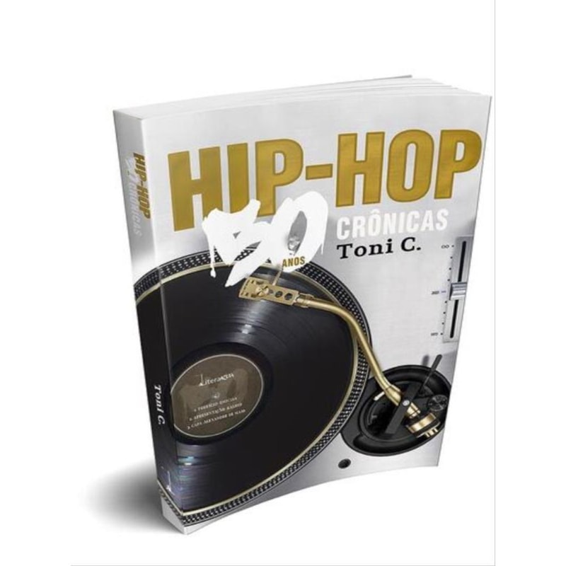 HIP-HOP: 50 ANOS, 50 CRÔNICAS