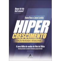 Hipercrescimento: a nova Bíblia de vendas do Vale do Silício