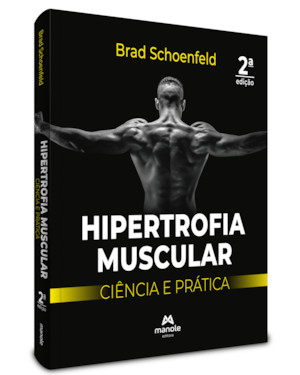 Hipertrofia muscular: ciência e prática