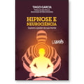 HIPNOSE E NEUROCIÊNCIA - EXPLORE O PODER DA SUA...