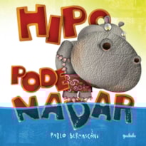 HIPO PODE NADAR