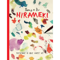 HIRAMEKI DESENHE O QUE VOCÊ VÊ (1º TITULO DA COLEÇÃO): VEJA TAMBEM : "EU SEI DESENHAR"