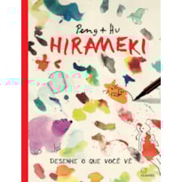 HIRAMEKI: DESENHE O QUE VOCÊ VÊ