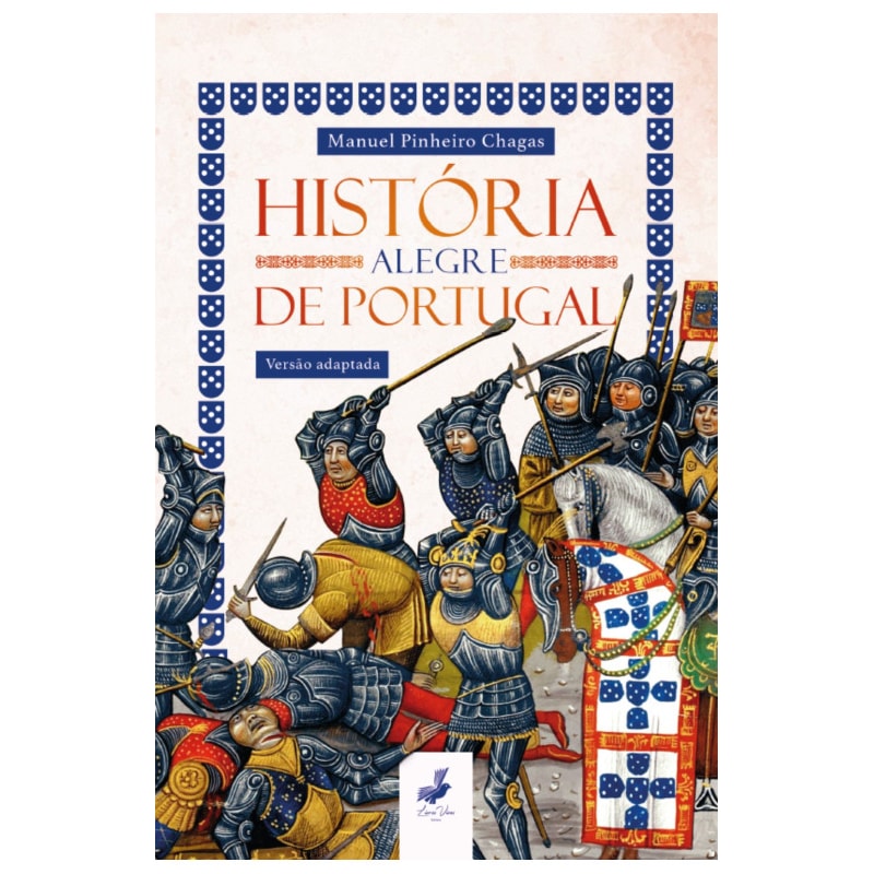 HISTÓRIA ALEGRE DE PORTUGAL