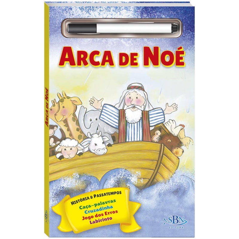 HISTÓRIA BÍBLICA E PASSATEMPOS-ESC.APAGUE: ARCA DE NOÉ